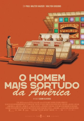 O HOMEM MAIS SORTUDO DA AMÉRICA